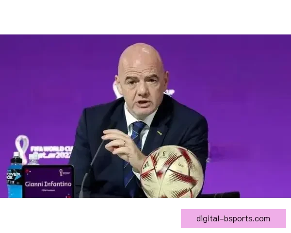 因凡蒂诺称新赛历利全球足球发展推动赛事体系优化